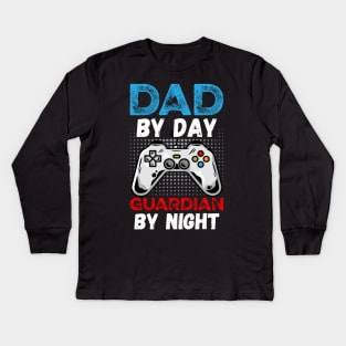 Dad By Day Guardian By Night Kids Long Sleeve T-Shirt